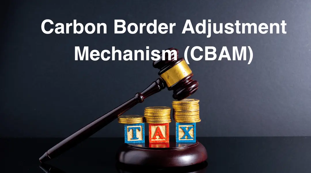 Carbon Border Adjustment Mechanism (CBAM) - Sustainable Scenario